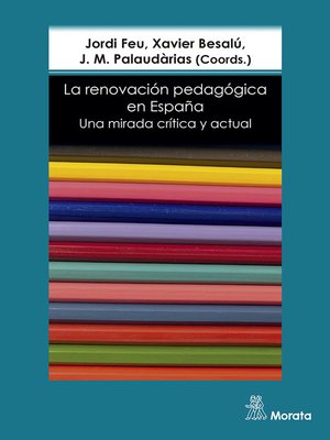 cover image of La renovación pedagógica en España. Una mirada crítica y actual